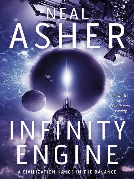Title details for Infinity Engine by Neal Asher - Wait list
